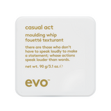 Evo Casual Act Moulding Whip 90g